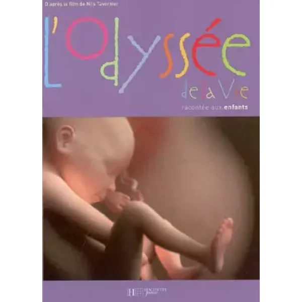 L'odysséE De La Vie RacontéE Aux Enfants - Nils Tavernier, Denis Boulard Et Collectif-image