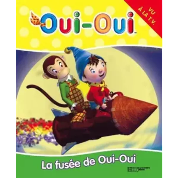 15 - La FuséE De Oui-Oui - Enid Blyton, Julie Delaere-image