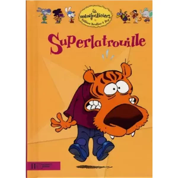 Superlatrouille - Emmanuelle Radiguer, Zep