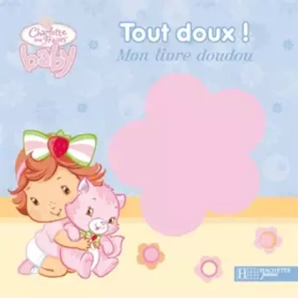 Tout Doux ! : Mon Livre Doudou - Hachette Jeunesse-image