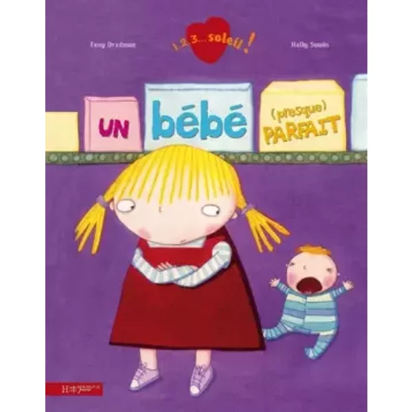 Un BéBé Presque Parfait - Tony Bradman, Holly Swain-image