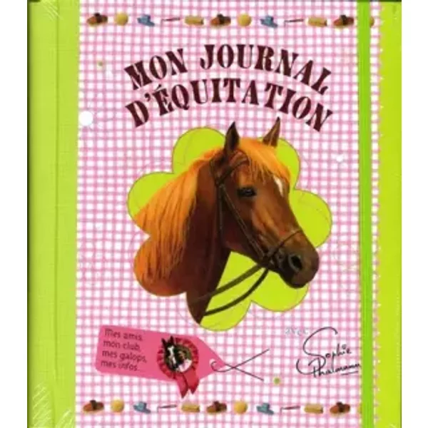 Mon Journal D'éQuitation Avec Sophie Thalmann - FrançOise Caille-image