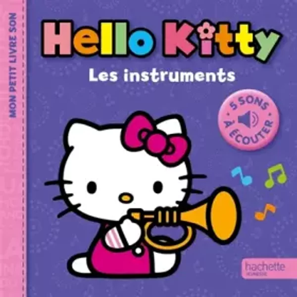Hello Kitty: Les Instruments - Hachette Jeunesse-image