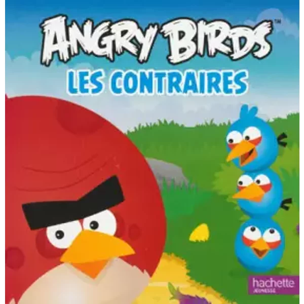 Angry Birds: Les Contraires - Hachette Jeunesse-image
