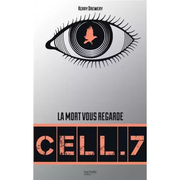 Cell. 7 - Tome 1 - Cell. 7 - Kerry Drewery, Christophe Rosson-image