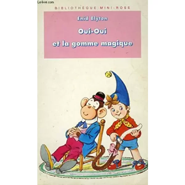 "3 Histoires De Oui-Oui : Oui-Oui Et Le Lapinzé ; Oui-Oui à L'éCole ; MéFie-Toi Oui-Oui" - Blyton E-image