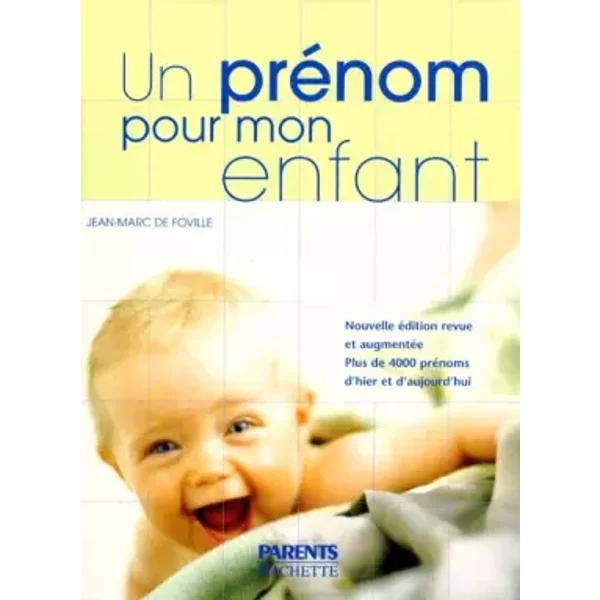 Un PréNom Pour Mon Enfant - Jean-Marc De Foville-image