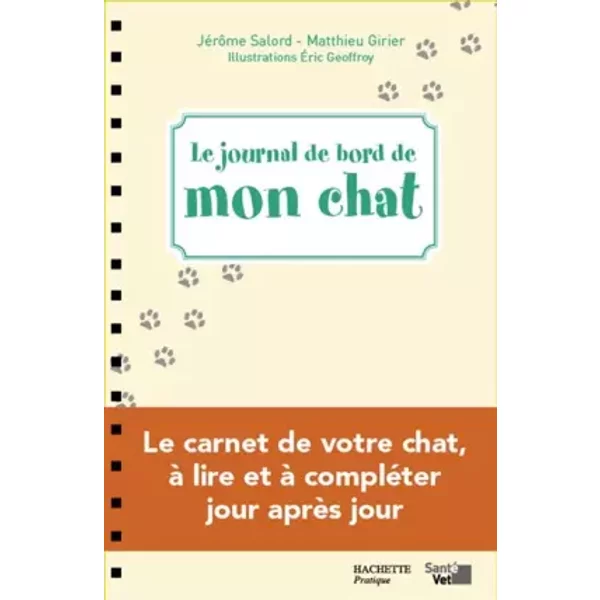 Le Journal De Bord De Mon Chat - Matthieu Girier Et JéRôMe Salord-image