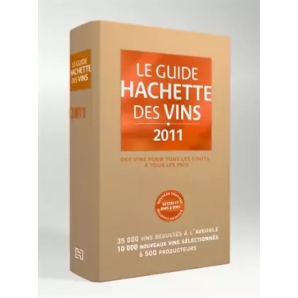 Guide Hachette Des Vins 2011 - Collectif-image