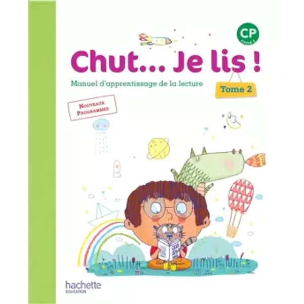 Chut... Je Lis ! MéThode De Lecture Cp - Livre éLèVe Tome 2 - Ed. 2016 - JoëLle ThéBault, Annick Vinot, Jacques David, ValéRie De Oliveira-image