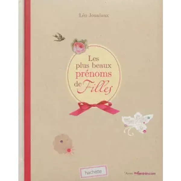 Les Plus Beaux PréNoms De Filles - LéO Journiaux-image