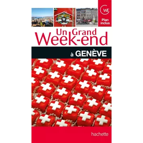 Un Grand Week-End à GenèVe - Collectif-image
