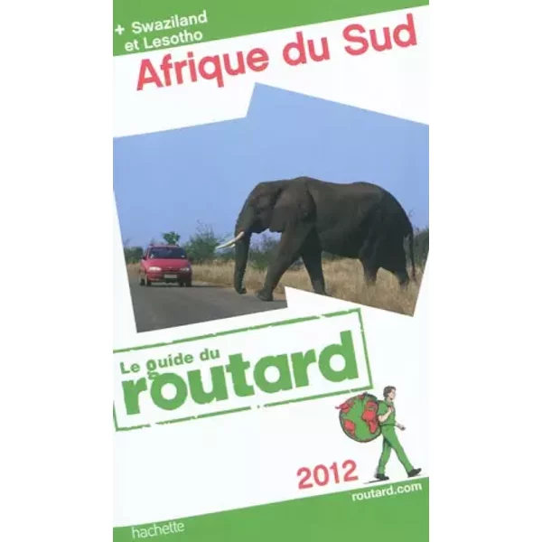 Guide Du Routard Afrique Du Sud (+ Swaziland Et Lesotho) 2012 - Collectif-image