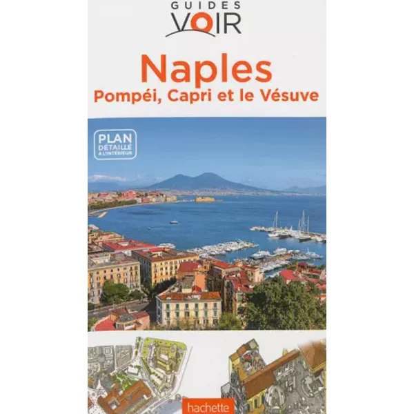 Guide Voir Naples PompéI, Capri Et Le VéSuve - Collectif-image