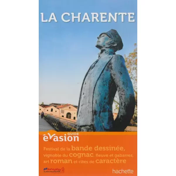 Guide Evasion En France Charente - Collectif-image