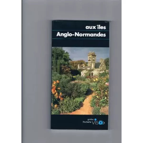 Aux Iles ANGLO-NORMANDES - Collectif-image
