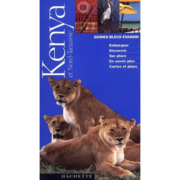 Guide Bleu ÉVasion : Kenya Et Nord-Tanzanie - Guide Bleu ÉVasion-image