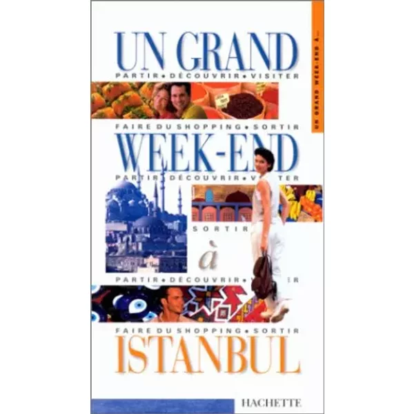 Un Grand Week-End à Istanbul 2000 - Guides Hachette-image