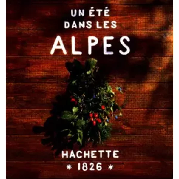 Un éTé Dans Les Alpes - Collectif-image