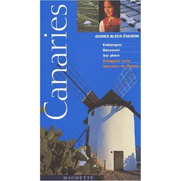 Guide Bleu ÉVasion : Canaries - Denis Montagnon-image