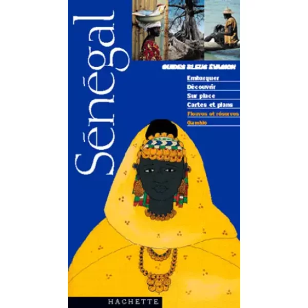 Guide Bleu ÉVasion : SéNéGal - Guide Bleu ÉVasion-image