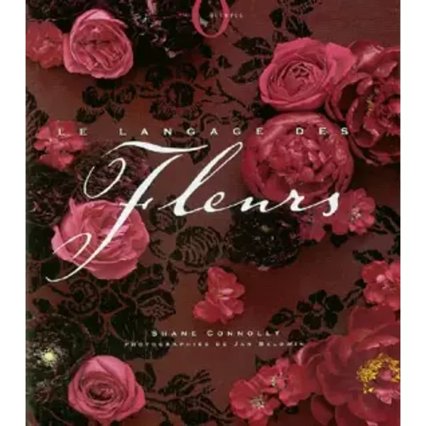 Le Langage Des Fleurs - Shane Connolly, Jan Baldwin-image