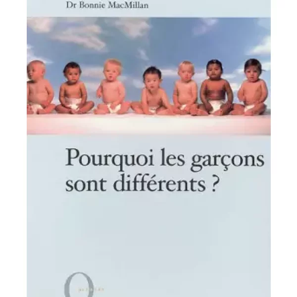 Pourquoi Les GarçOns Sont DifféRents ? - Bonnie Macmillan Et Martine Lamy-image