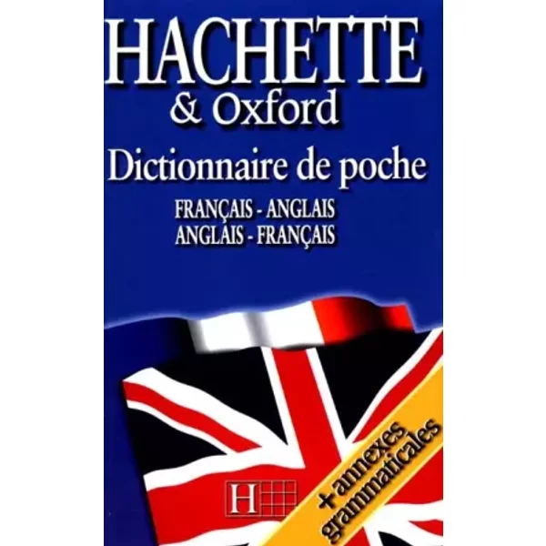 Dictionnaire De Poche Hachette Et Oxford : FrançAis-Anglais/Anglais-FrançAis - GéRard Kahn, HéLoïSe Neefs, Sue Steinberg Et Anne Le Meur-image