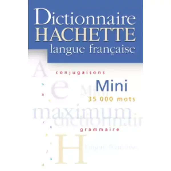 Dictionnaire Hachette De La Langue FrançAise Mini - Collectif-image