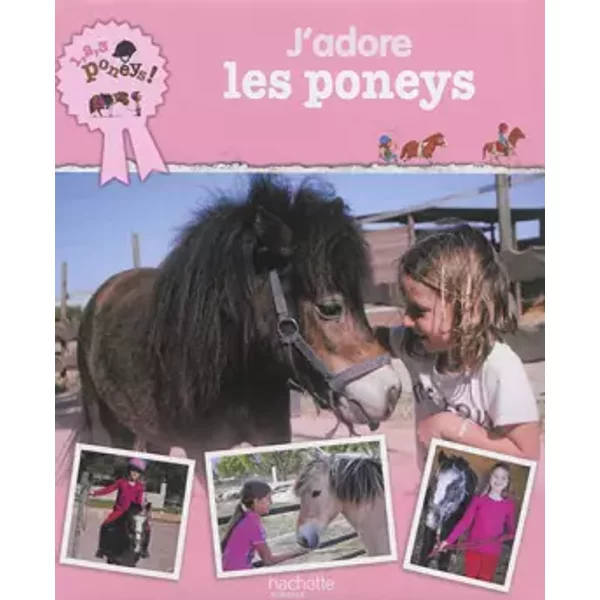 J'adore Les Poneys ! - StéPhanie Ledu Et Vanessa Gautier-image