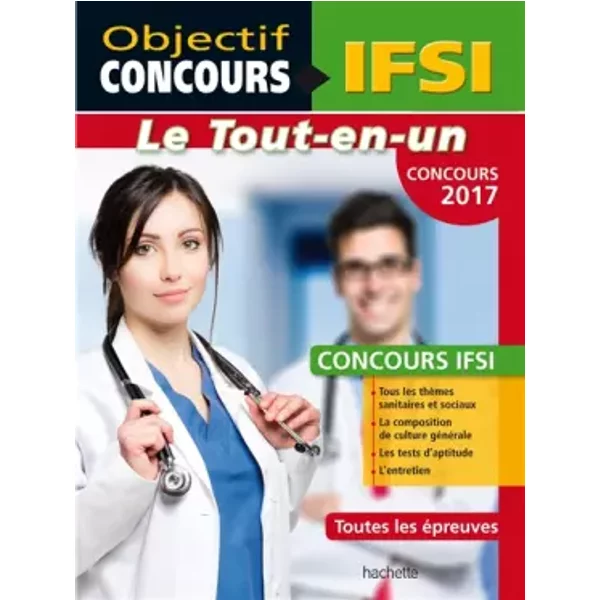 Objectif Concours - Tout En Un Concours - Ifsi 2017 - Vincent Lafargue, FrançOis Lafargue-image