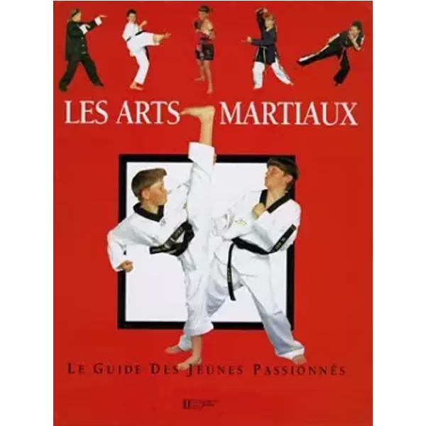 Les Arts Martiaux : Le Guide Des Jeunes PassionnéS - David Mitchell, Dorling Kindersley, Pierre Saint-Jean-image