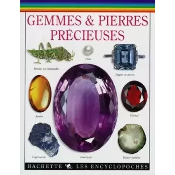 Les encyclopoches : gemmes et pierres précieuses - Emma Foa