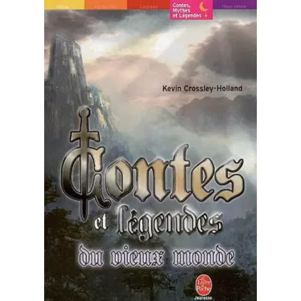 Contes Et LéGendes Du Vieux Monde - Kevin Crossley-Holland Et Michelle-Viviane Tran Van Khai-image