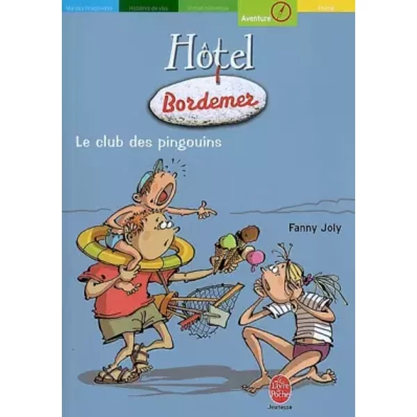 HôTel Bordemer - Tome 2 - Le Club Des Pingouins - Fanny Joly Et Christophe Besse-image