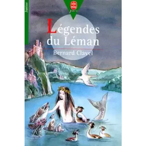 Légendes du Léman - Bernard Clavel, Ivers Mette