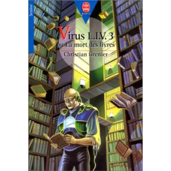 Virus L.I.V 3 Ou La Mort Des Livres - Grenier Christian-image