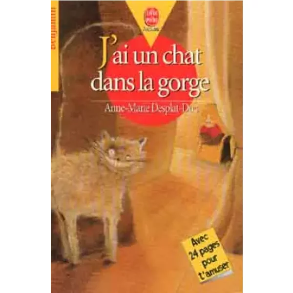 J'ai Un Chat Dans La Gorge - Anne-Marie Desplat-Duc-image