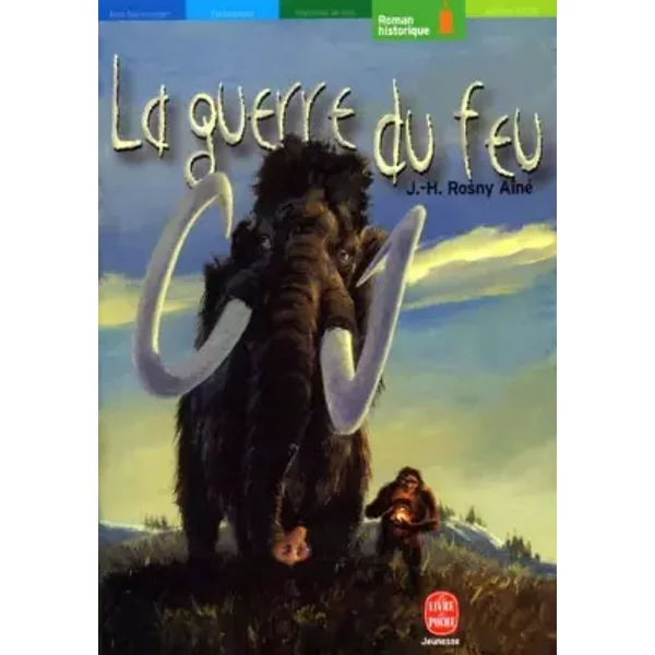 La Guerre Du Feu - J.-H. De Rosny-image