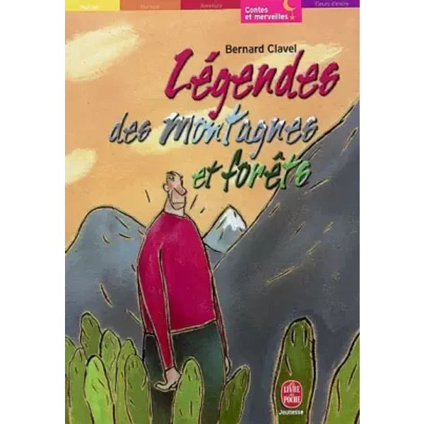 LéGendes Des Montagnes Et ForêTs - Clavel Bernard, Mette Ivers-image