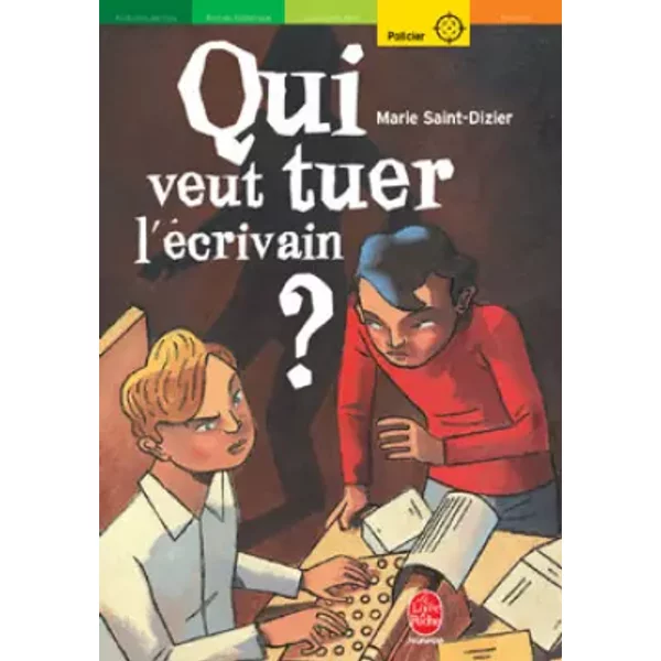 Qui veut tuer l'écrivain - M. Saint Dizier