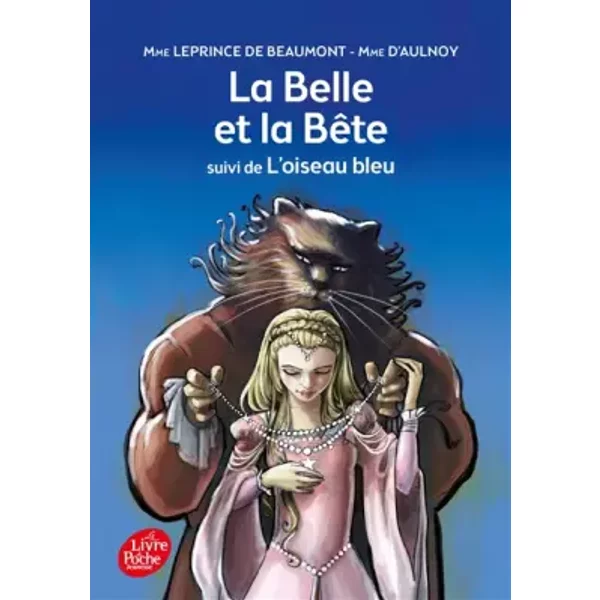 La Belle Et La BêTe : Suivi De L'oiseau Bleu - L Beaumont-image