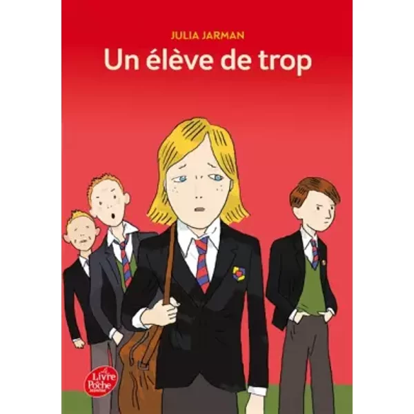 Un éLèVe De Trop - Julia Jarman, Josette Chicheportiche-image