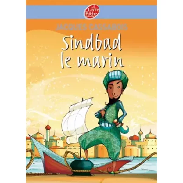 Sindbad Le Marin - Jacques Cassabois, Christophe Rouil Et Jean-Pierre Duffour-image