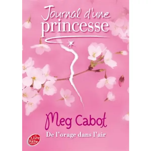 Journal D'une Princesse, Tome 8 : De L'orage Dans L'air - Meg Cabot, Josette Chicheportiche-image