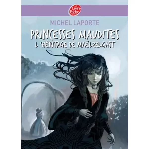 Princesses Maudites - Tome 1 - L'héRitage De MaëLzelgast - Michel Laporte, StéPhanie Hans-image
