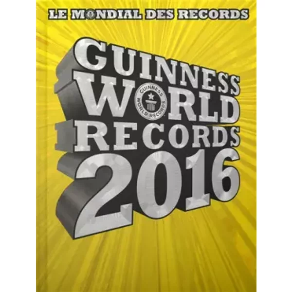 Guinness World Records 2016: Le Mondial Des Records - Guinness World Records-image