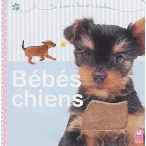 BéBéS Chiens - Livre Avec Des MatièRes à Toucher - Christiane Gunzi-image