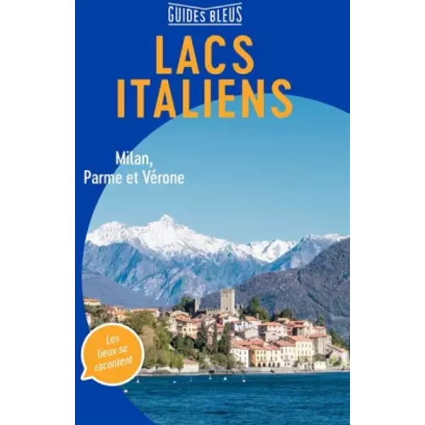 Guide Bleu Lacs Italiens - Collectif