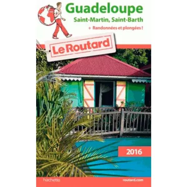 Guide Du Routard Guadeloupe 2016 - Collectif-image
